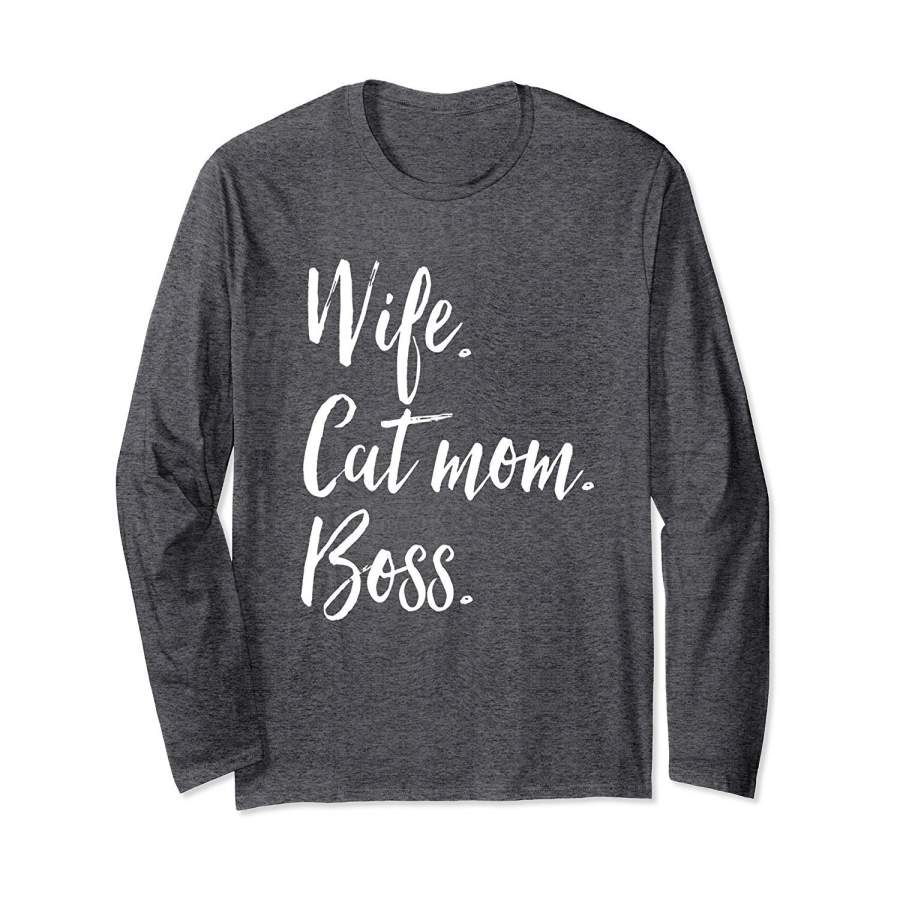 DTABuy DTA Wife Cat Mom Boss Funny Mother’s Day Gift Long Sleeve