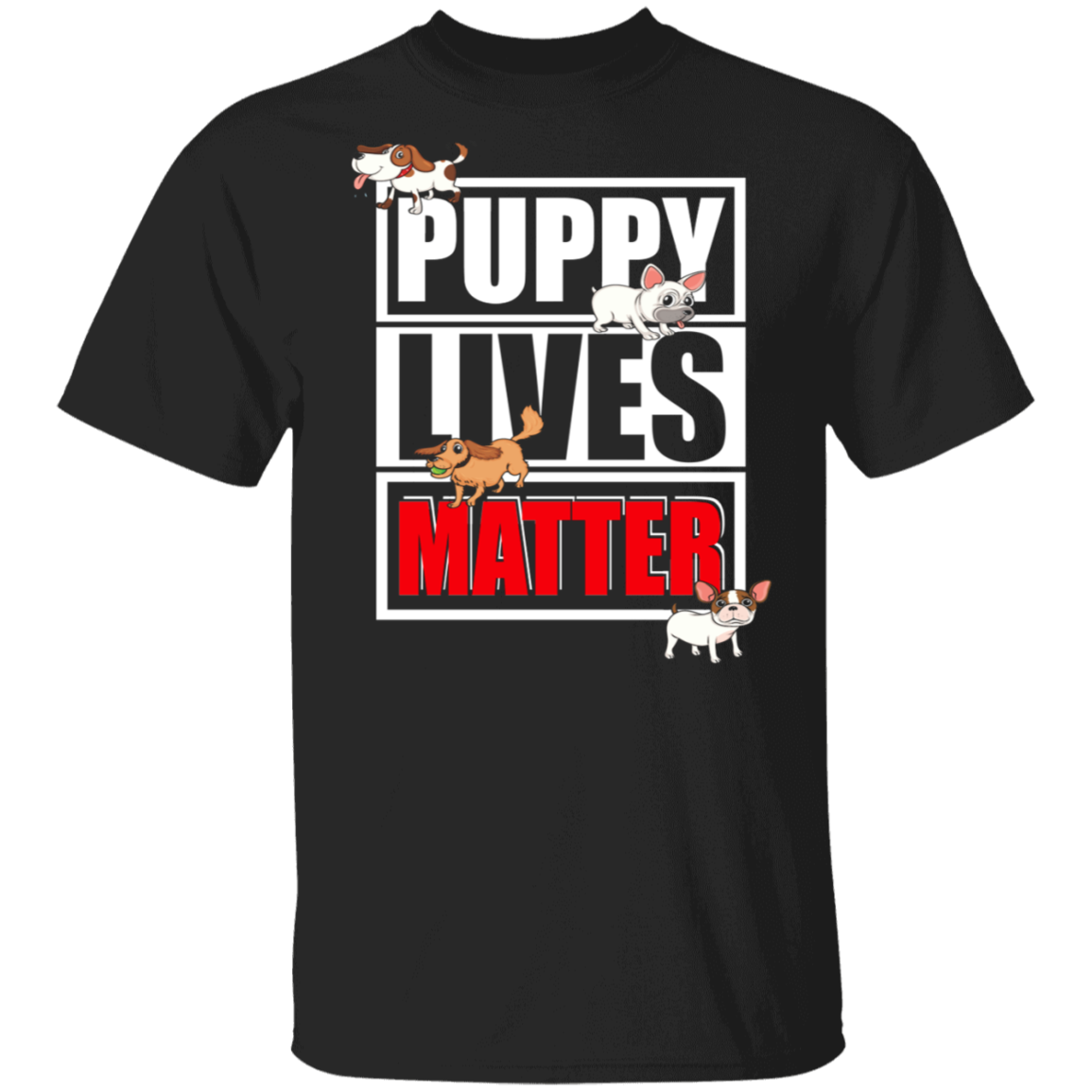 Dog Lover Shirt Puppy Lives Matter Funny Dog Animal Lover Gifts T-Shirt