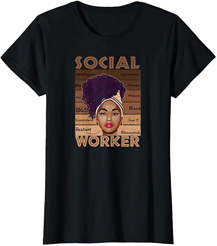 Womens Social Worker Melanin Shades African Woman T-Shirt