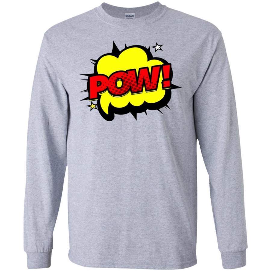 POW! Vintage Superhero Comic Book Sound Effect LS shirt/Sweatshirt/Hoodie