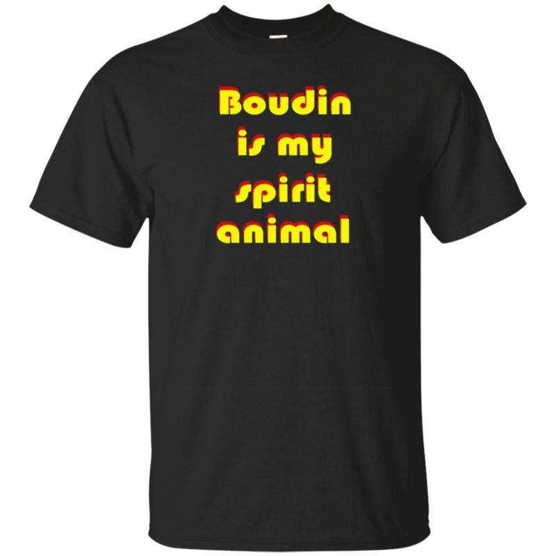 Boudin Is My Spirit Animal Louisiana Cajun Food T-shirt