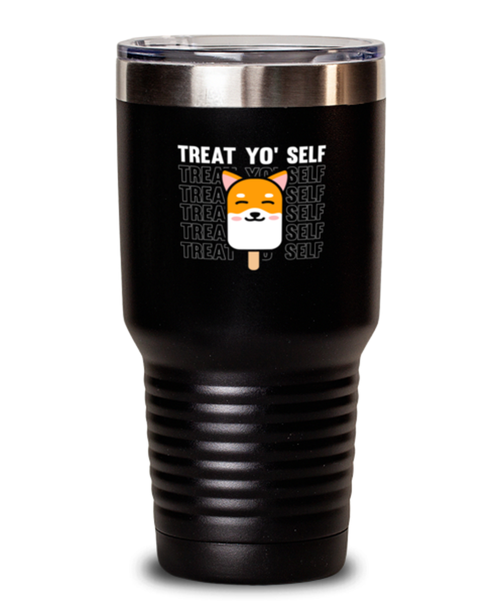 30 Oz Tumbler Stainless Steel Insulated  Funny Treat Yo Selt Dog Lover Ice Cream Chihuahua