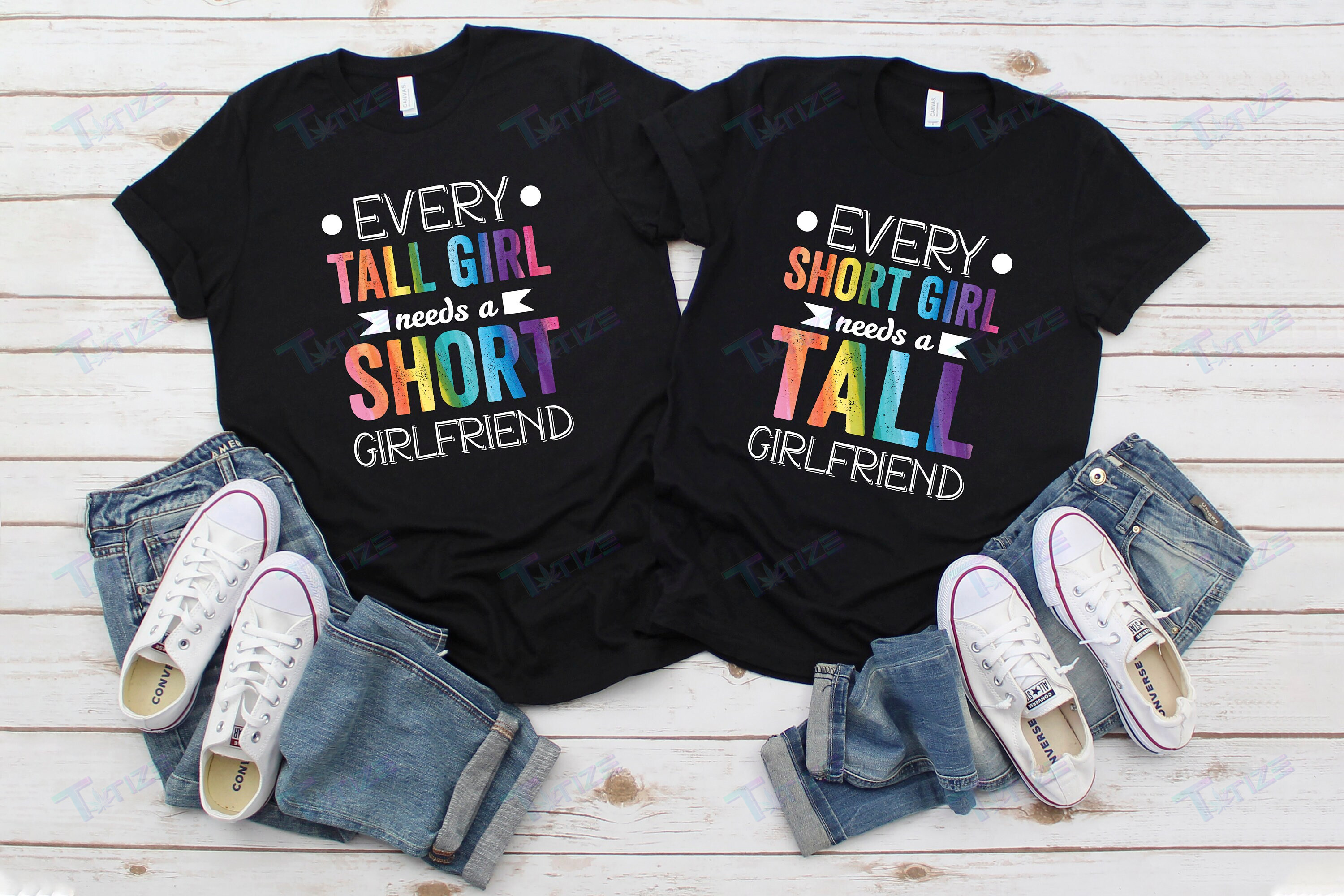 Lgbt Couple Matching Shirt Every Tall Girl Needs Short Girlfriend – Every Short Girl Needs Tall Girlfriend Graphic Unisex T Shirt, Sweatshirt, Hoodie Size S – 5Xl