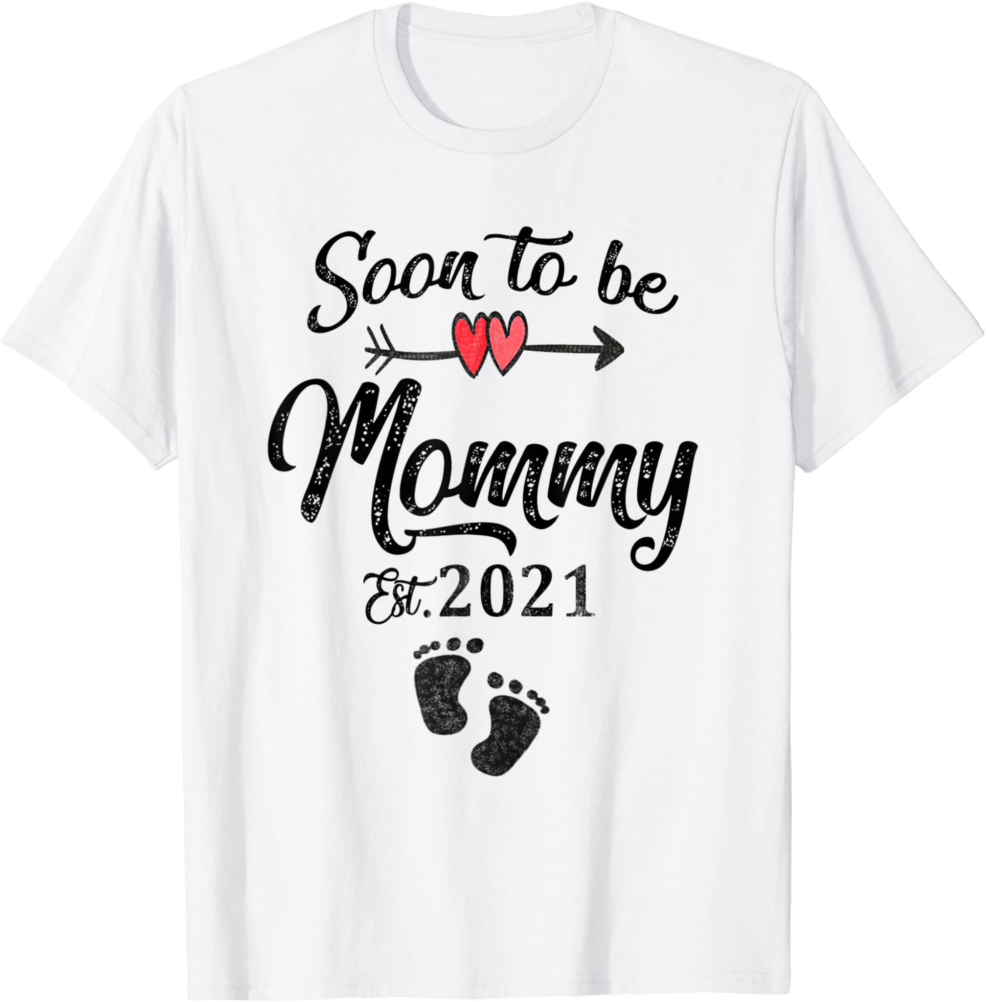 Soon to be Mommy 2021 T Shirt Mother’s Day For Mom Pregnancy