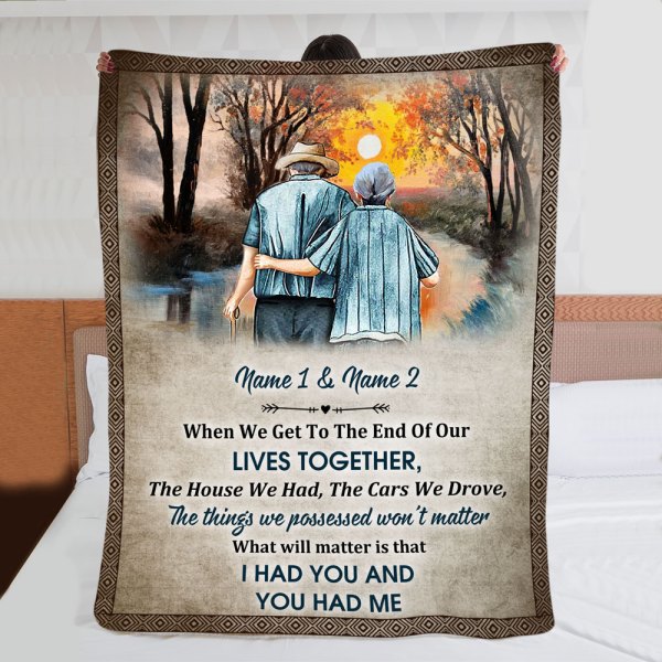 Personalized Anniversary Gift For Wife, I Had You And You Had Me Gift For Parents Blanket