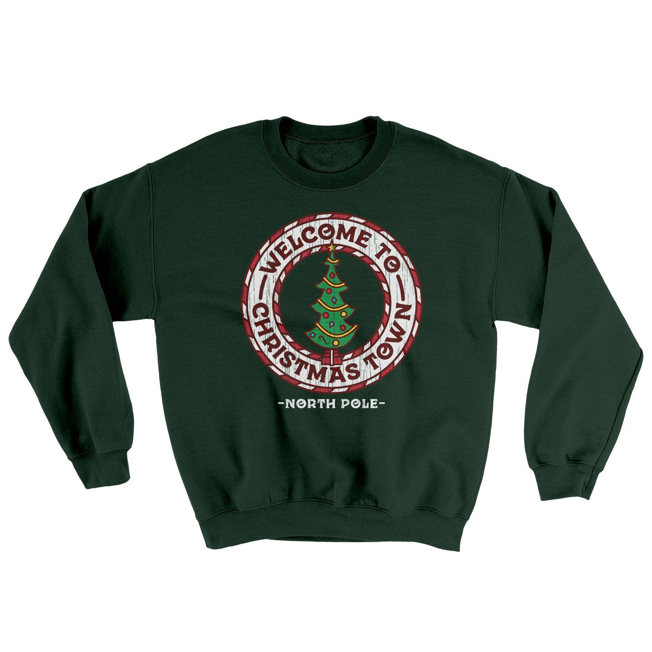 Welcome To Christmas Town Ugly Sweater