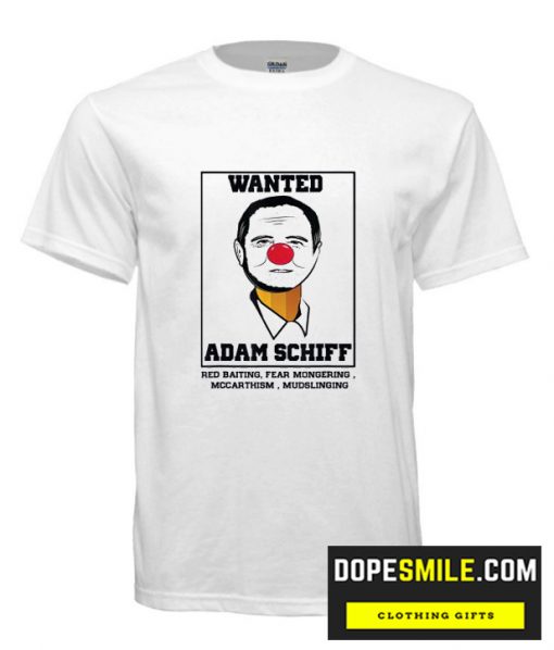 WANTED Pencil neck Adam Schiff cool T SHIRT