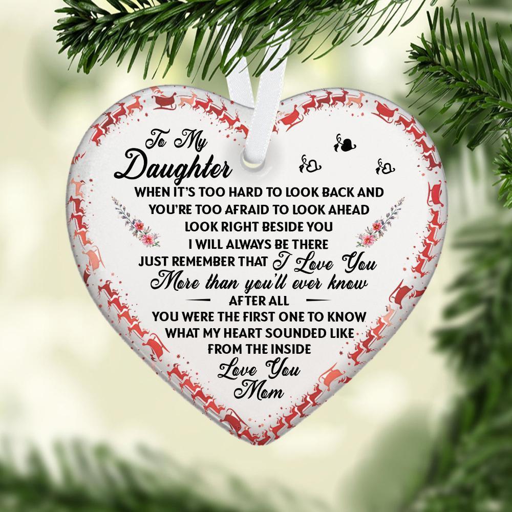 Gift For Daughter I Love You More Than You’Ll Ever Know Heart Ceramic Ornament Christmas Ornament Christmas Gift Ideas