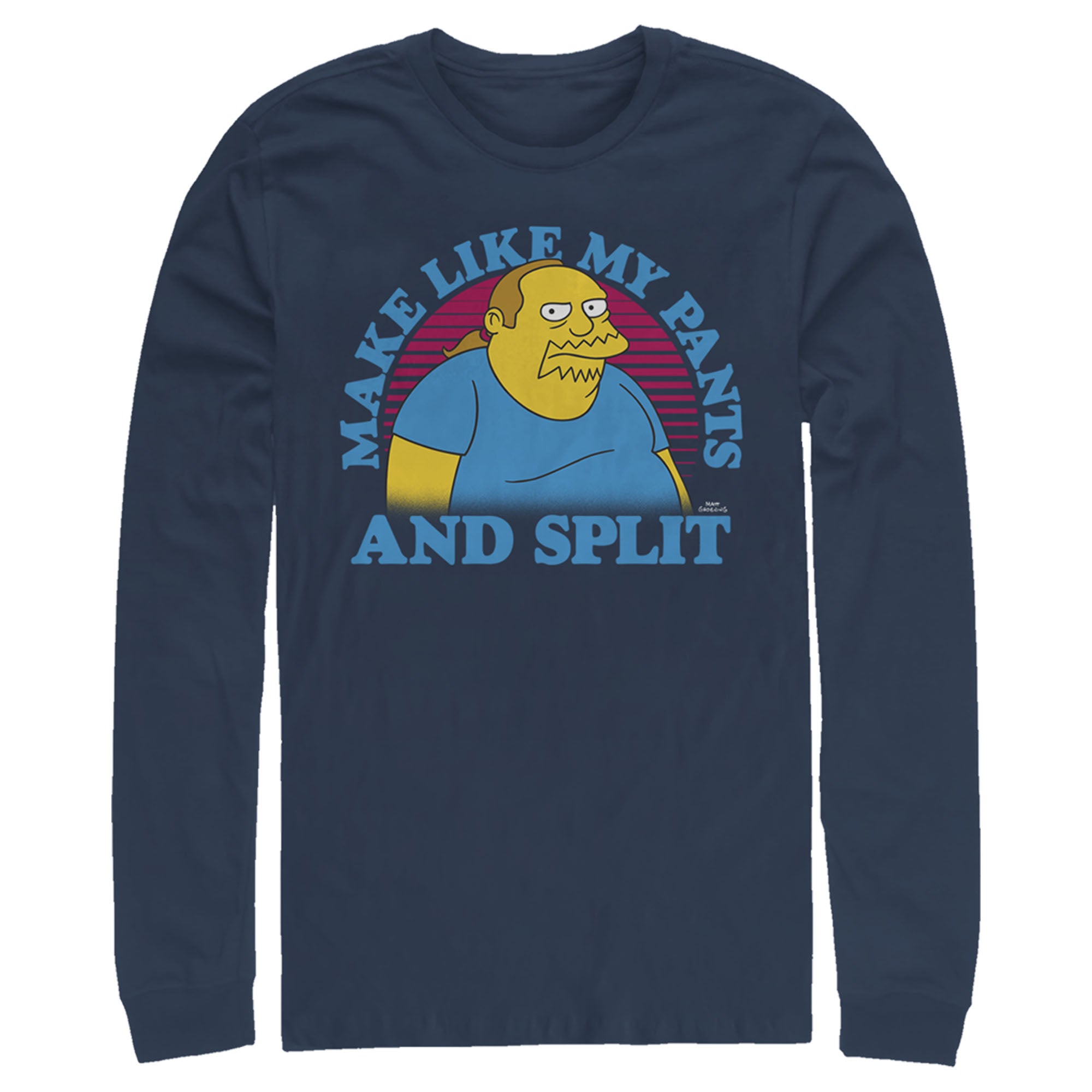 The Simpsons Men’S Make Like My Pants And Split  Long Sleeve Shirt