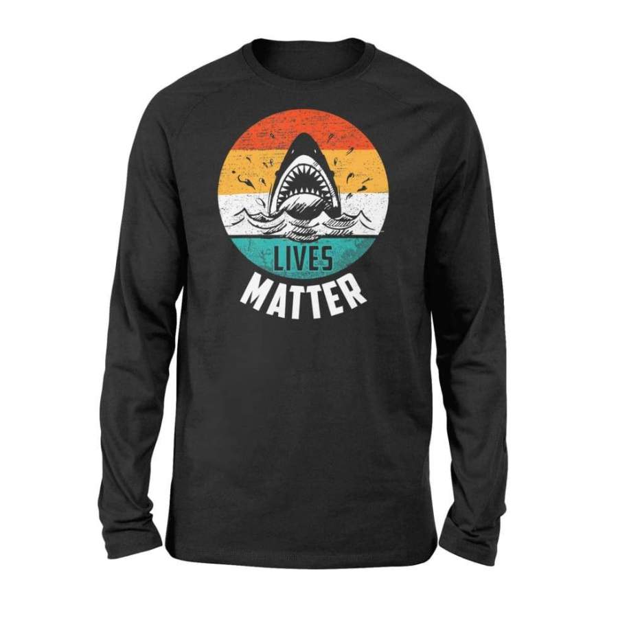 Shark Lives Matter Awareness Shirt for The Week – Standard Long Sleeve