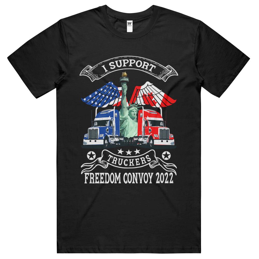 I Support Truckers Freedom Convoy 2022, Is Truckers Support T Shirts