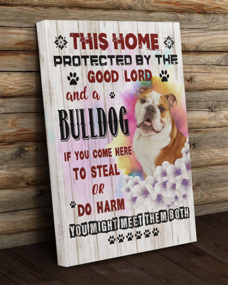 Bulldog This Home Protected By The good Lord Canvas Gift for Friend Birthday Gift Warm Home Decor Wall Art Visual Art