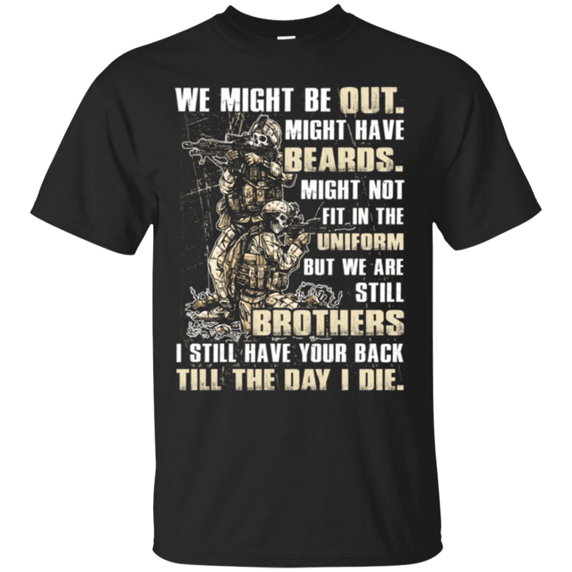 Military T-Shirt ”Brothers Till The Day I Die Veteran” Front