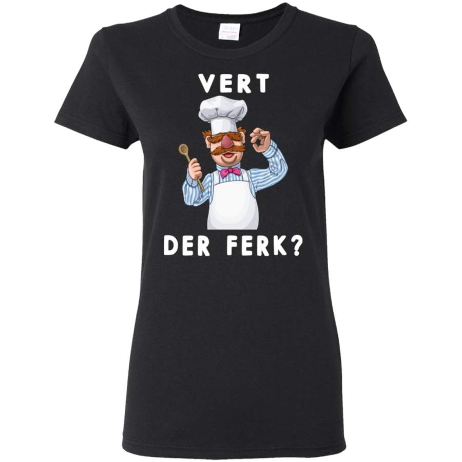 AGR Vert Der ferk Shirt Swedish Chef Tshirt Apron Kitchen Clothing Womens T-Shirt