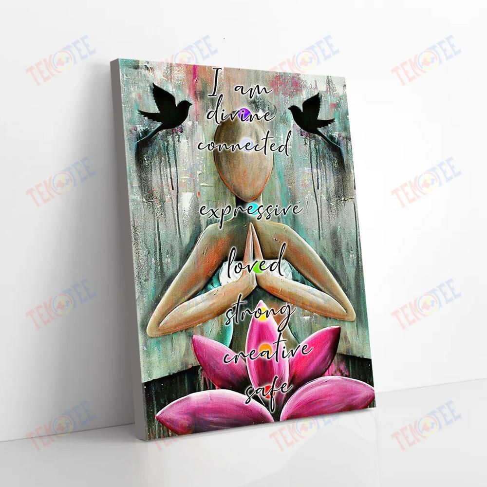 Canvas Prints I Am Divine Connected Expressive Loved Strong Creative Yoga Canvas Pretty Living Room Bedroom Bathroom Home Decoration