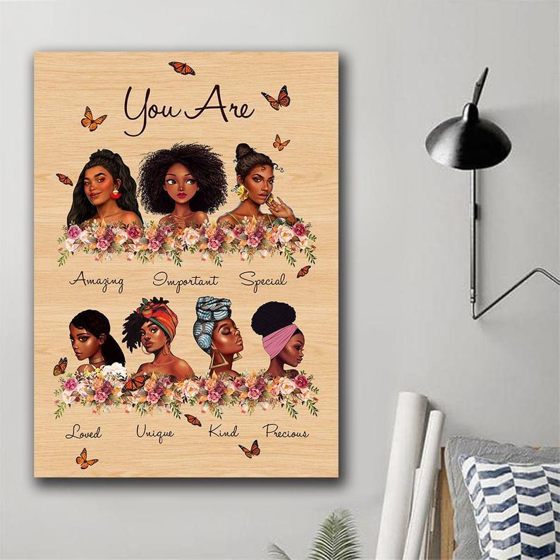 Black Women You Are Amazing Important Special Poster, Black Women Poster, Black Queen Canvas