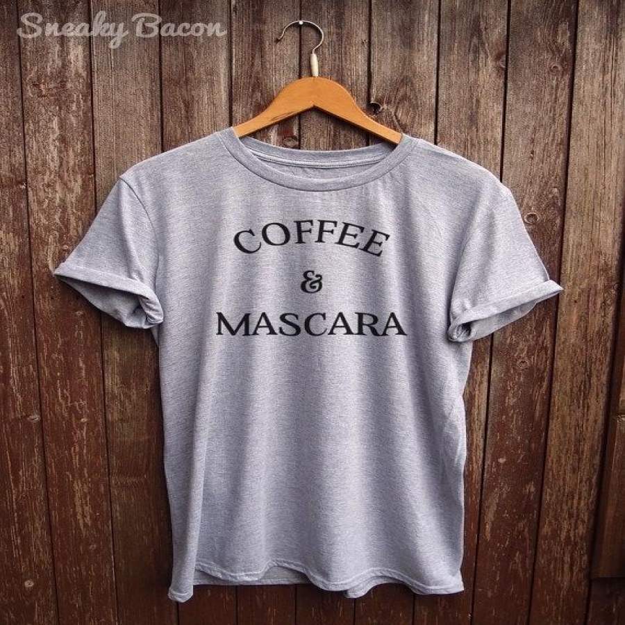 Women’S Slogan T-Shirt, Coffee & Mascara, Funny Women’S T Shirt, Great Mom Gift, Coffee Lover Gift, Funny Women’S T Shirt-C517