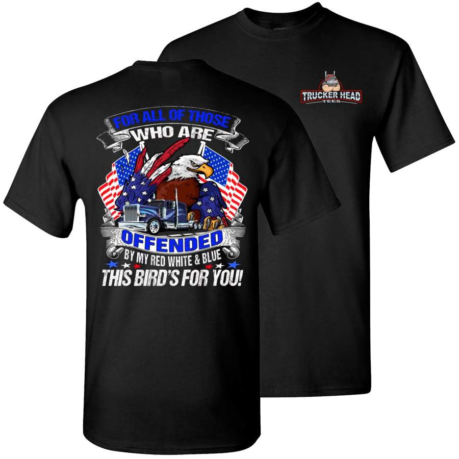 This Birds For You Proud American Trucker Shirt