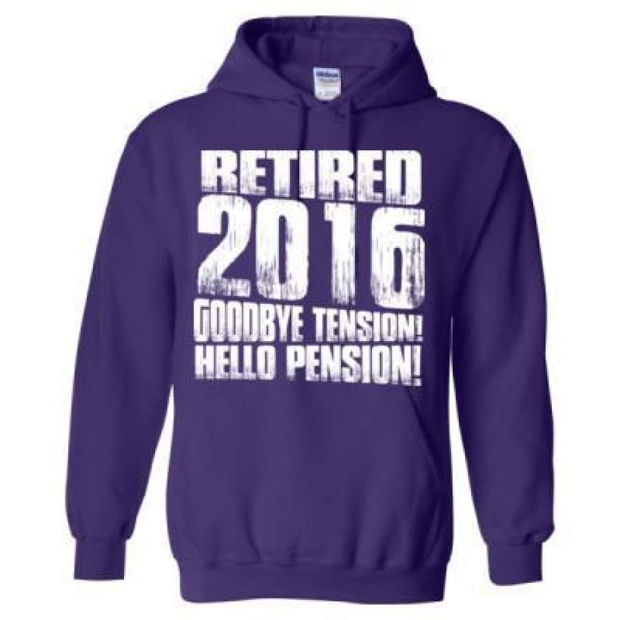 AGR Retired 2016 Goodbye Tension Hello Pension – Heavy Blend™ Hooded Sweatshirt