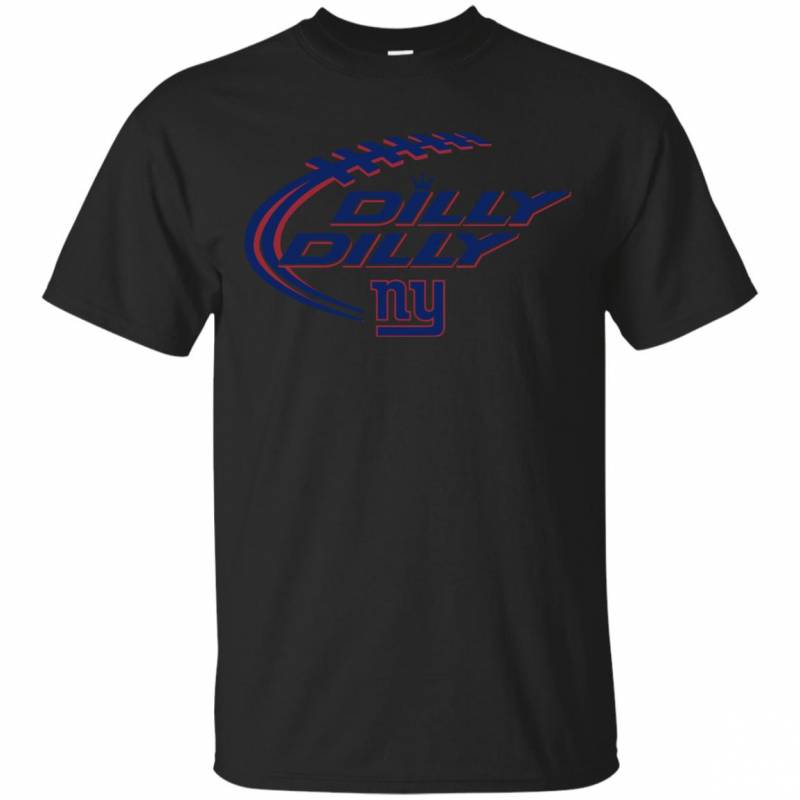 Dilly Dilly! New York Giants T-shirts Long Sleeve Sweatshirts Hoodies