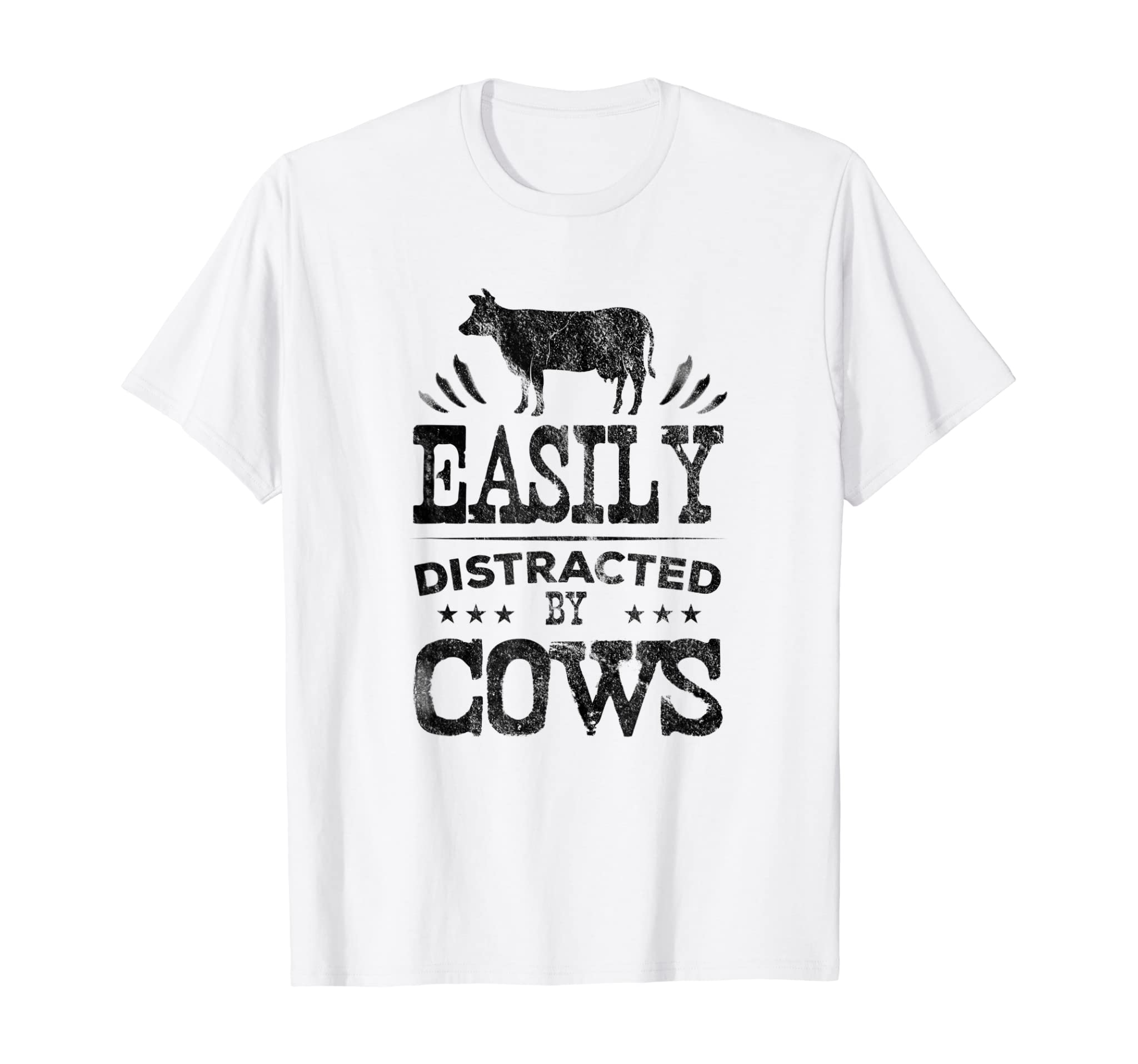 EASILY DISTRACTED BY COWS – PERFECT GIFT GRAPHIC DESIGN T-Shirt