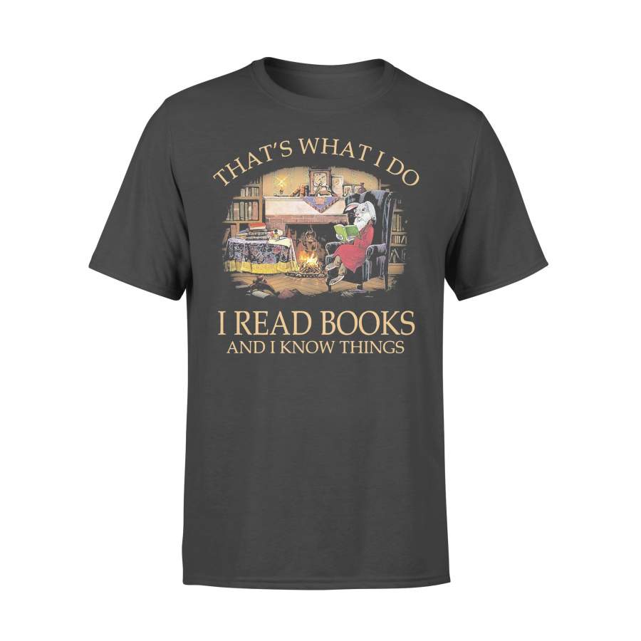 Rabbit That’s What I Do I Read Books And I Know Things T-shirt