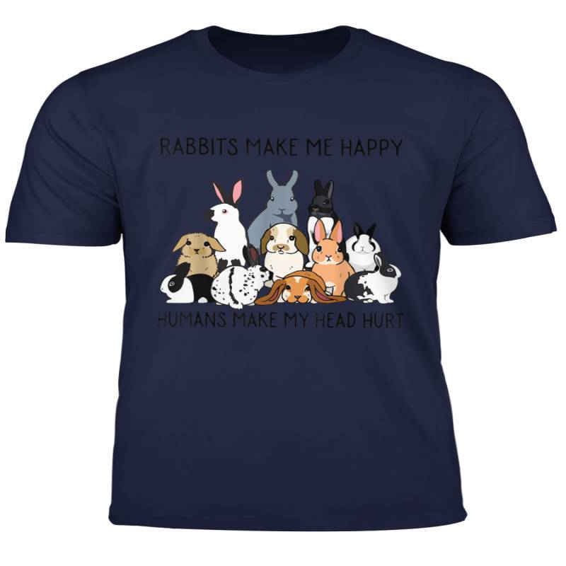 Rabbits Make Me Happy Humans Make My Head Hurt Funny T Shirt