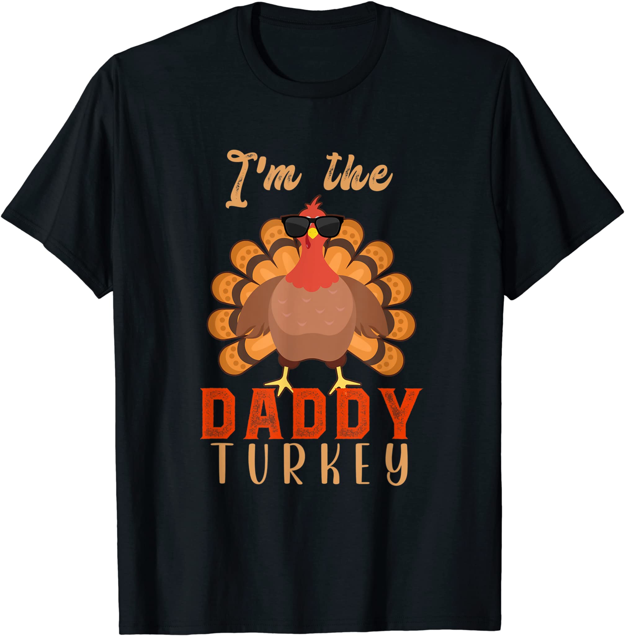 Mens Daddy Turkey Matching Family Group Cute Papa Thanksgiving T-Shirt