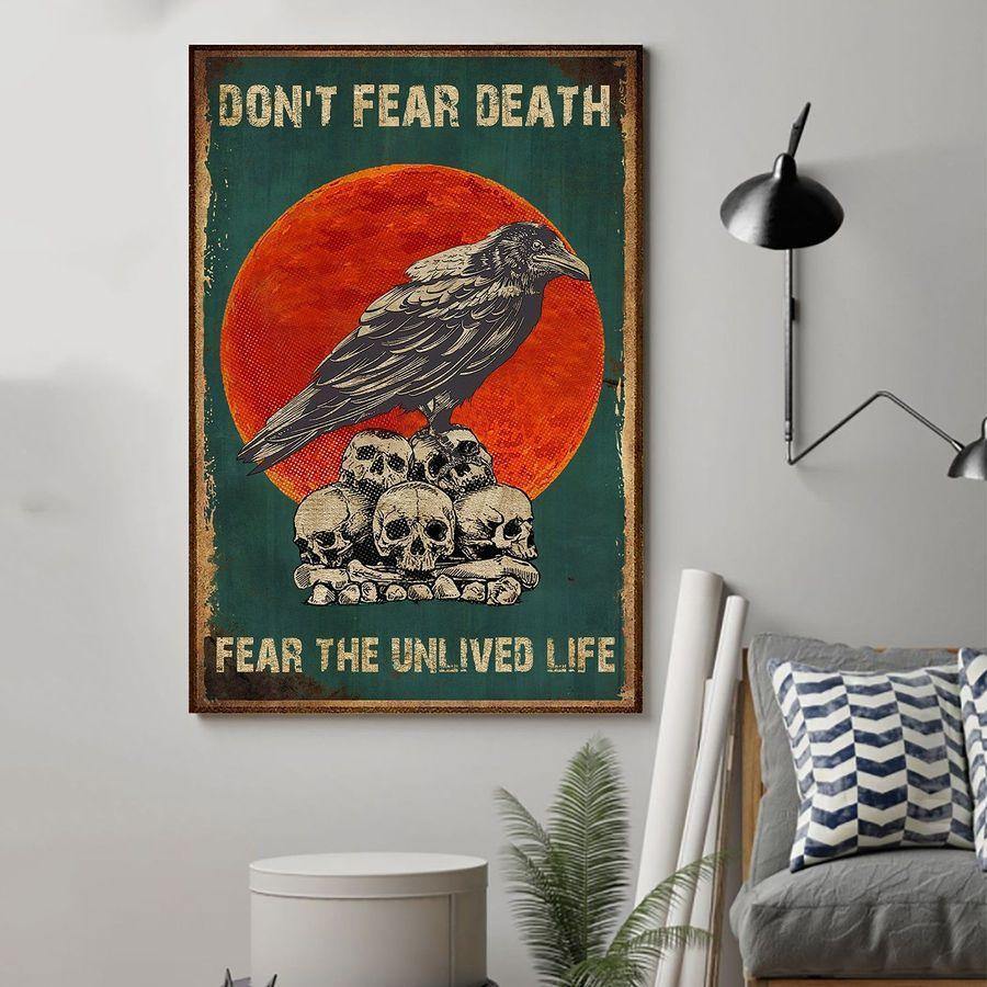 Bird And Skull Don’T Fear Death Fear The Unlived Life – Best Idea Gift , Gift For Home Decor, Gift For Family – Horizontal Canvas Matte Canvas Wall Art