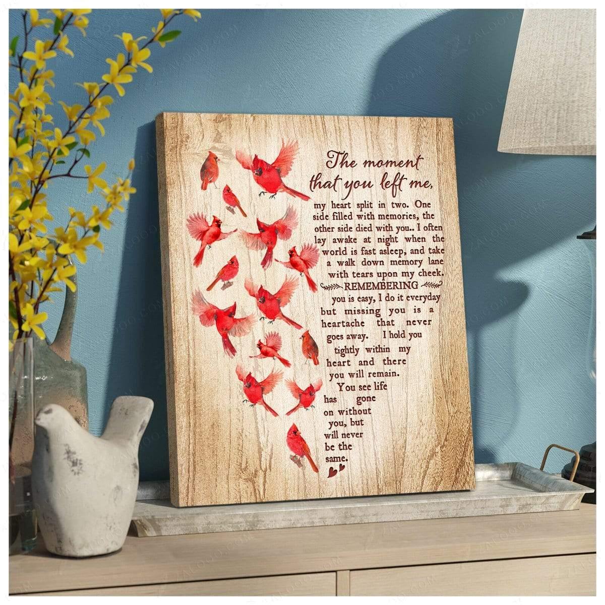 The Moment That You Left Me Cardinal Premium Wall Art Canvas