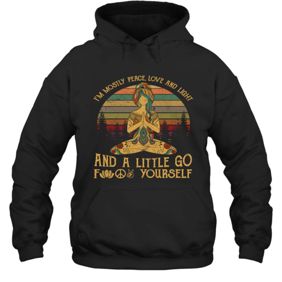 Yoga Funny Shirt I’m Mostly Peace Love and Light