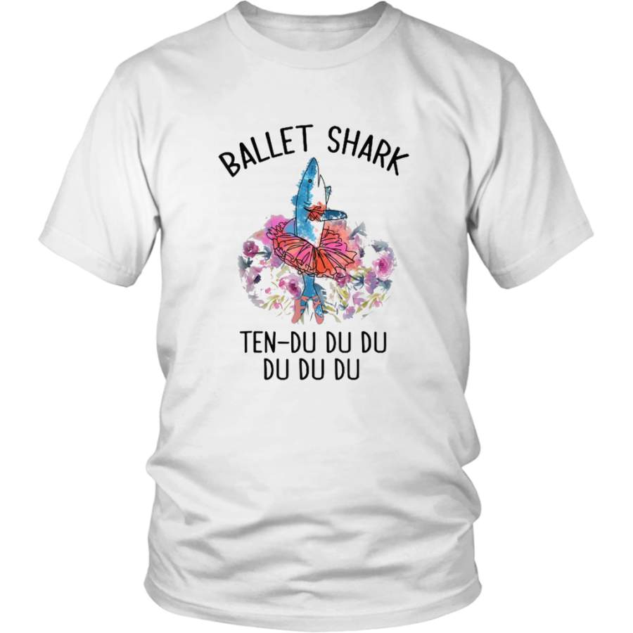 Ballet Shark Ten du du du Funny T-shirt For Ballet Dancer