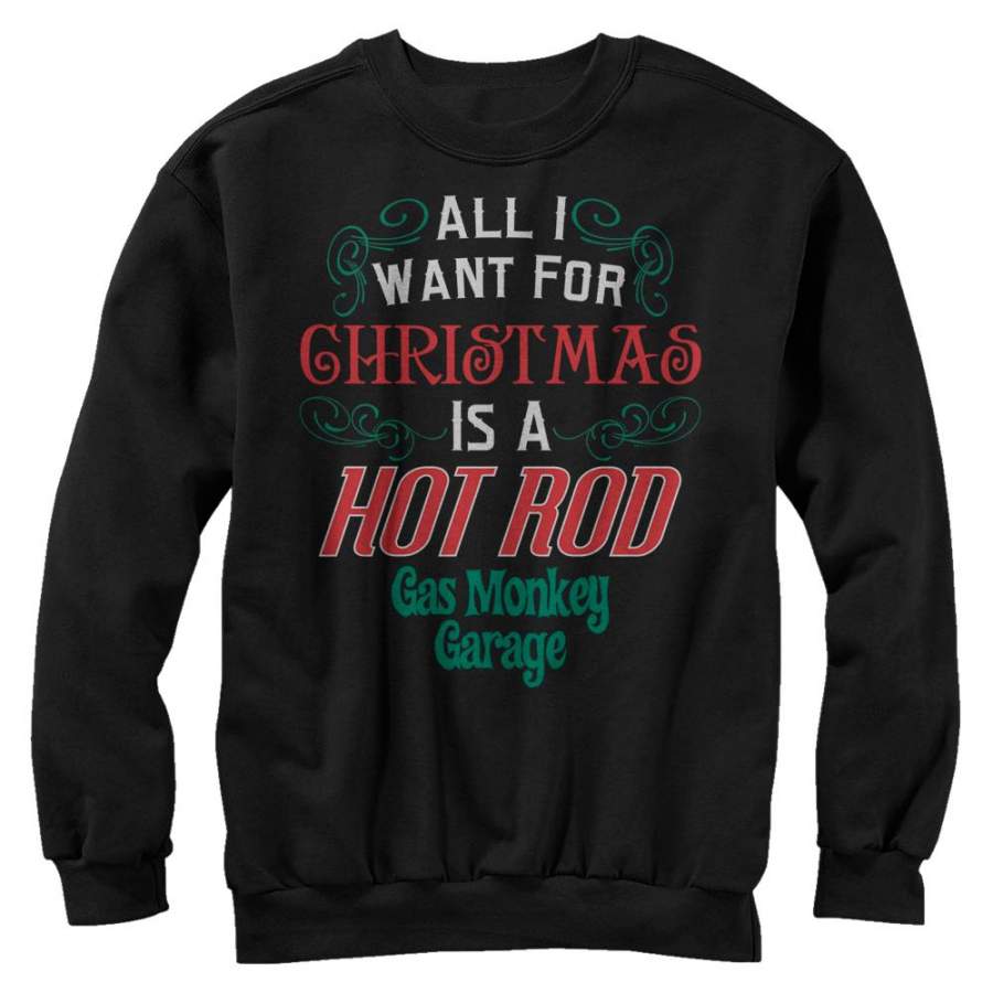 Gas Monkey Men’s Christmas I Want a Hot Rod  Sweatshirt Black S