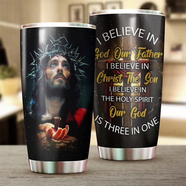 I Believe In The God The Father Personalized Tumbler-Birthday Christmas Gift For Jesus Catholic Christians