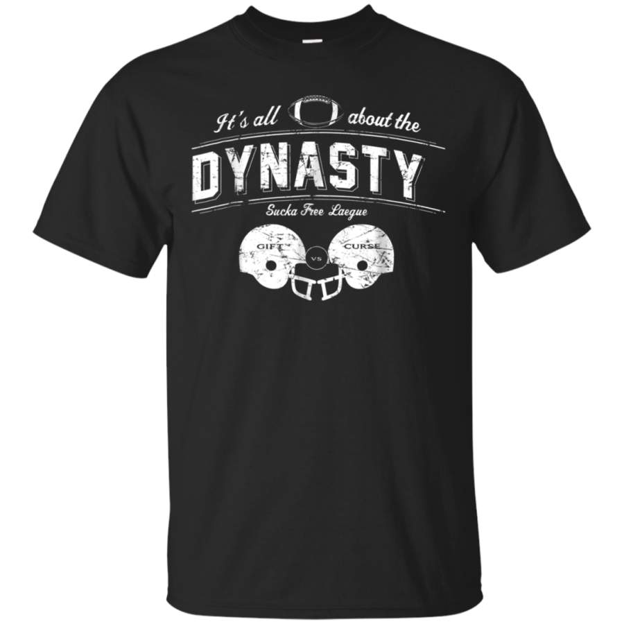 AGR All About The Dynasty Football league original T-shirt