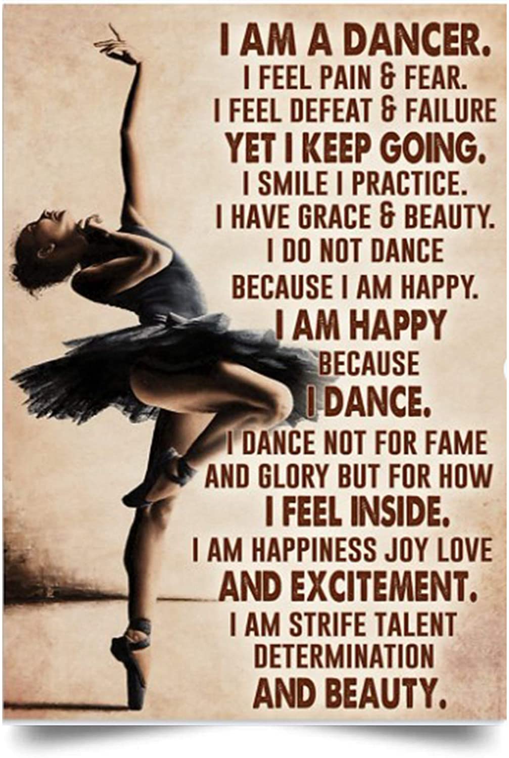 Ballet Vertical Poster-I Am A Dancer-Home Decoration Poster, Wall Poster, Home And Room Decoration, Gifts For Friends And Relatives, Souvenirs.