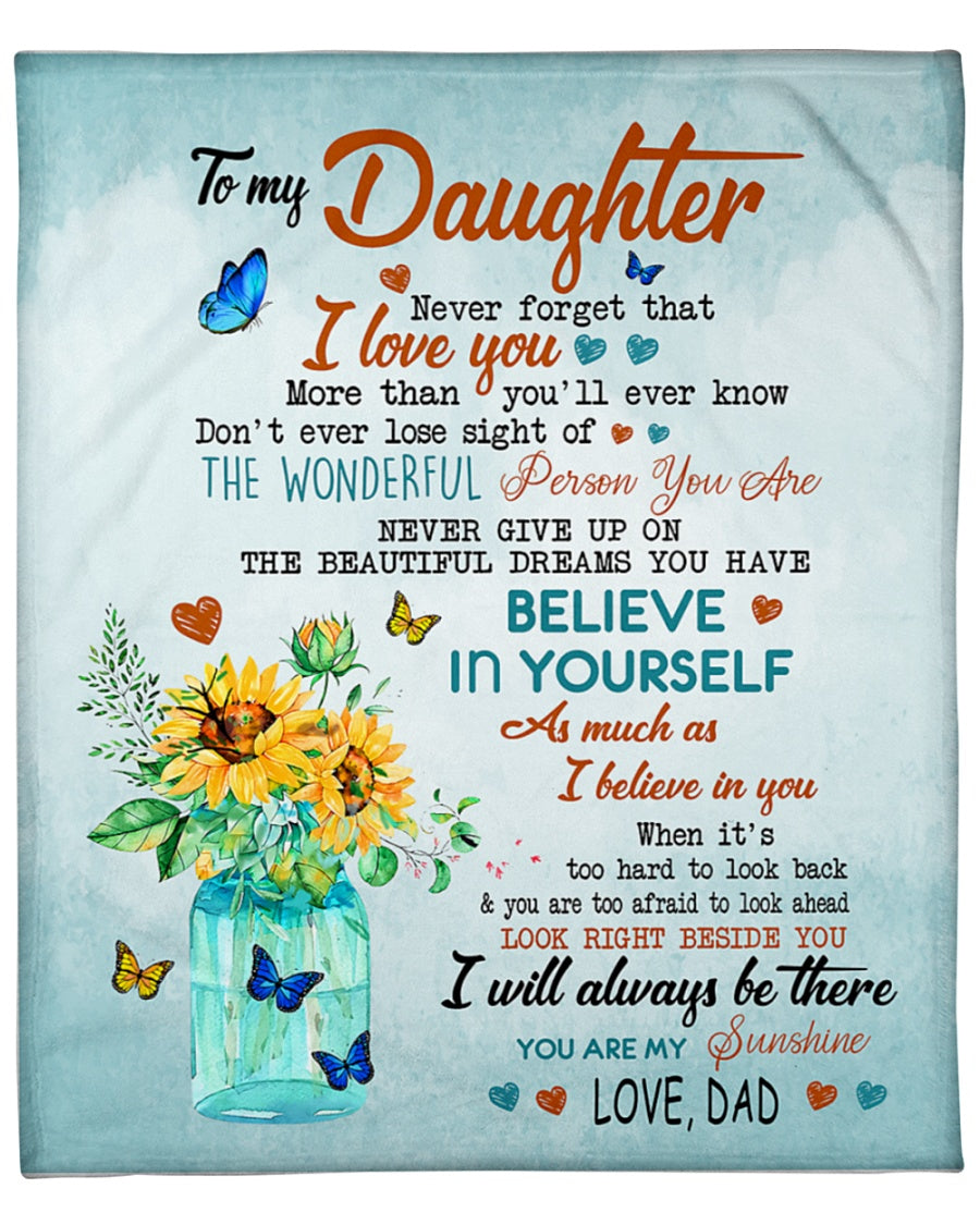 To My Daughter Don’T Ever Lose Sight Of The Wonderful Person You Are Fleece Blanket Gift For Family, Birthday, Daughter Gift Home Decor Bedding Couch Sofa Soft And Comfy