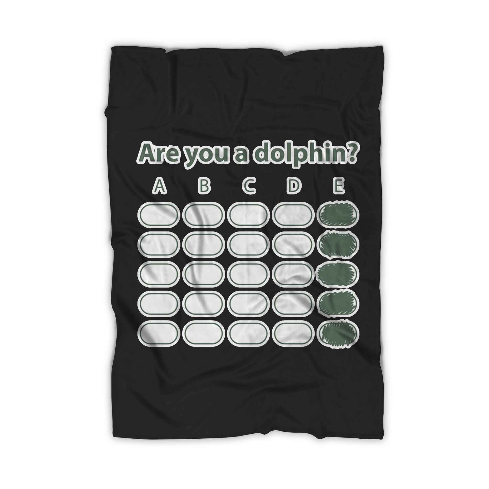 Eeeee Are You Dolphin Blanket