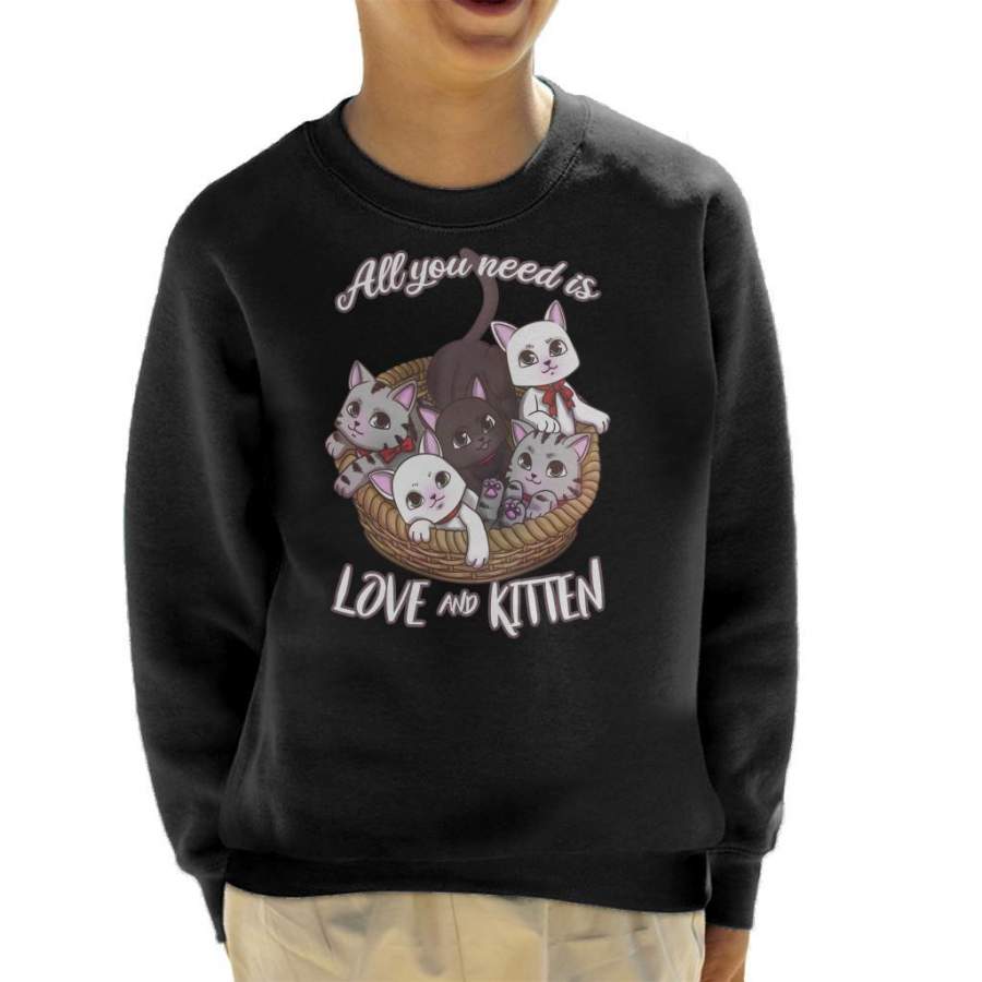 All You Need Is Love And Kitten Kid’s Sweatshirt