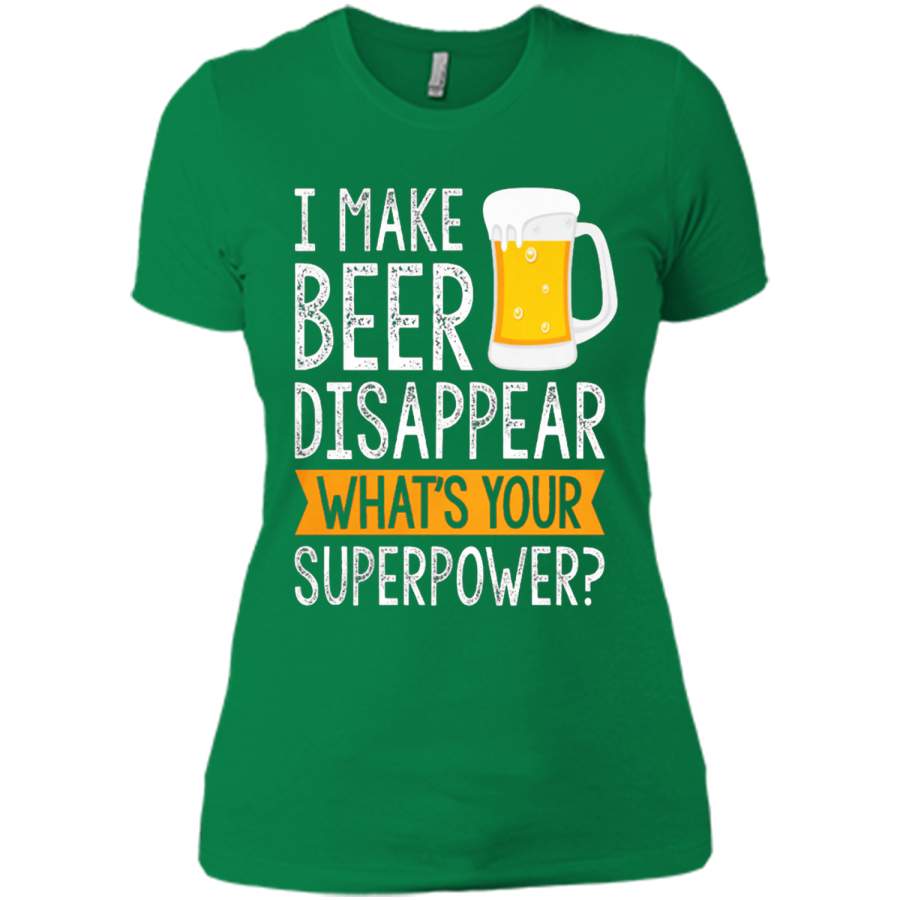 Download I make Beer disappear what's your super power T-Shirt - T ...