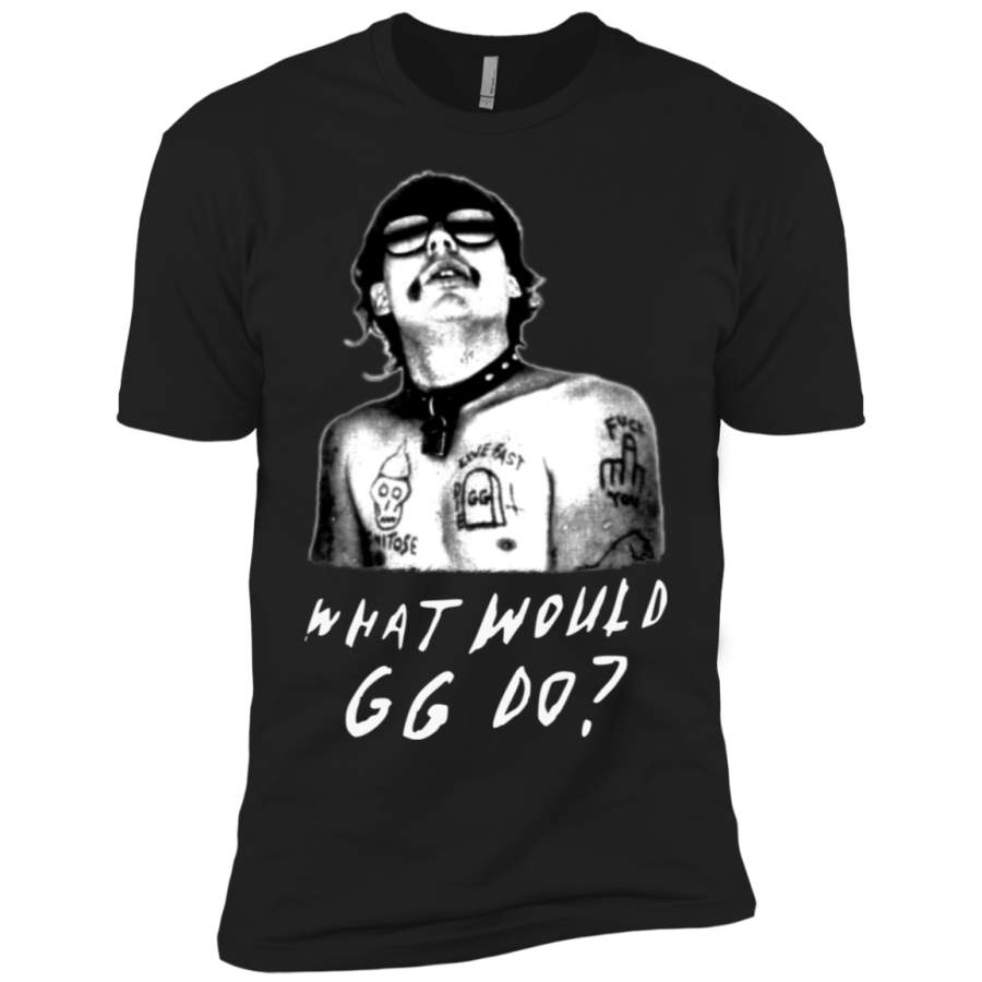 Killer Condo What Would GG Allin Do Wwggd Premium T-Shirt