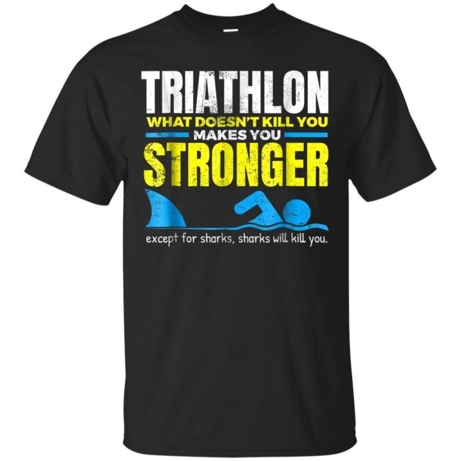 AGR Funny Triathlon What Does Not Kill You Shark T Shirt Jaq T-shirt