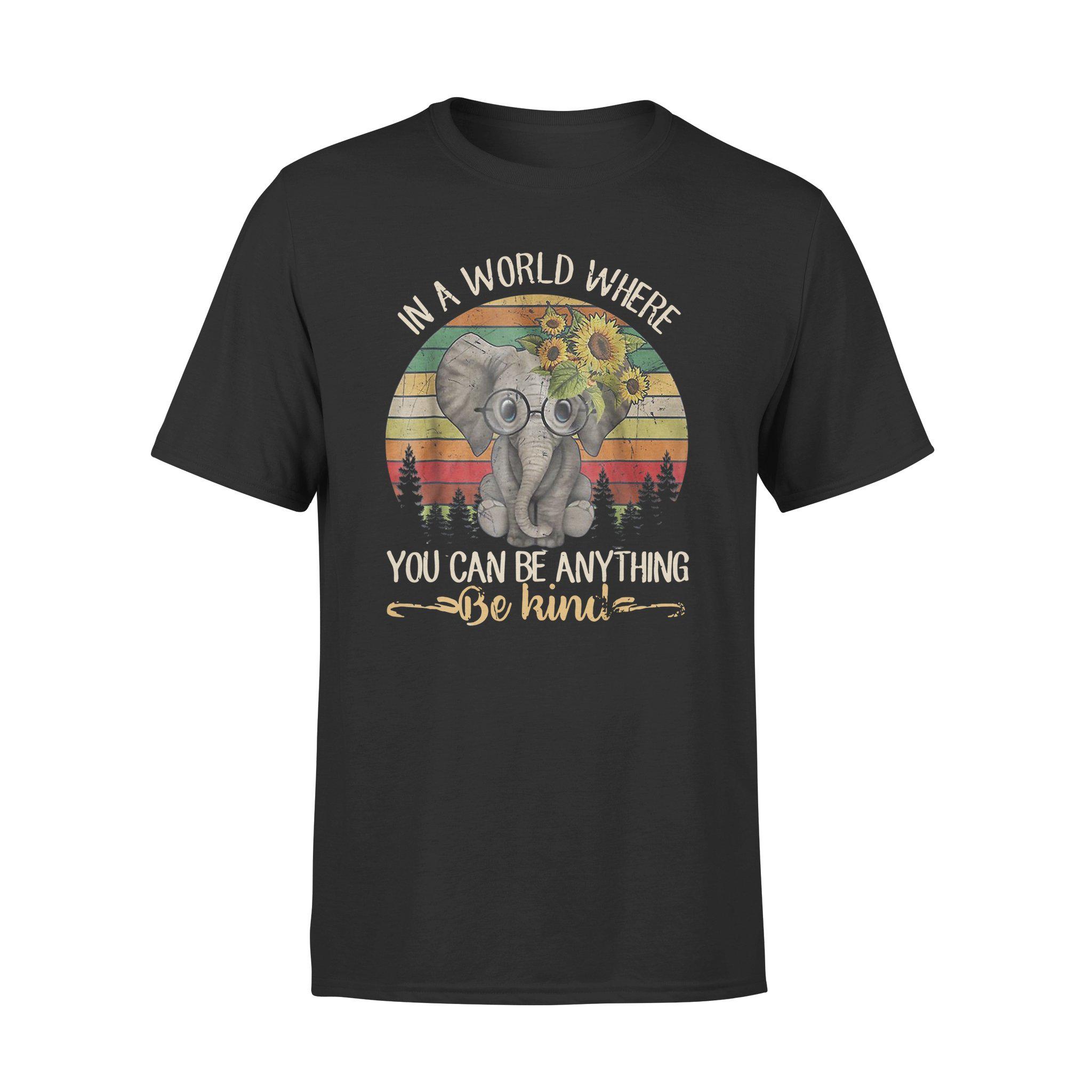 Father’S Day Black In A World Where You Can Be Anything Be Kind Elephant – Standard Tee