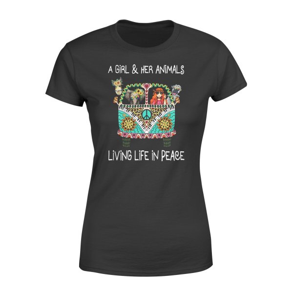 A Girl And Her Animals Living Life In Peace T-Shirt