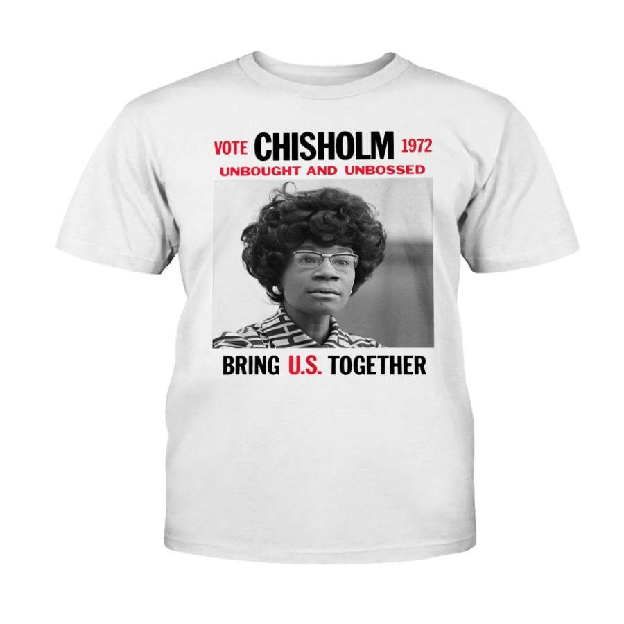 Classic Campaign Poster UNBOUGHT UNBOSSED Shirley Chisholm T-Shirt