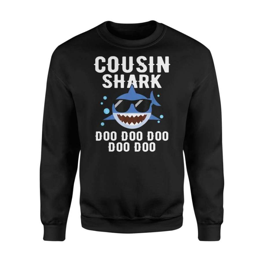 Cousin Shark Doo Doo Funny Gifts For Men Women – Standard Fleece Sweatshirt