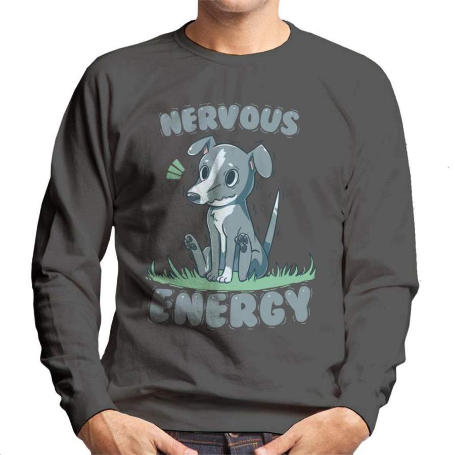 Nervous Energy Greyhound Dog Men’s Sweatshirt