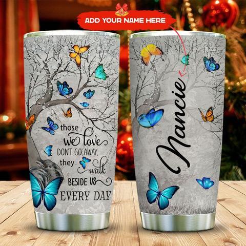 Butterfly Angel Walks Beside Us Personalized Kd2 Stainless Steel Tumbler, Personalized Tumblers, Tumbler Cups, Custom Tumblers By Blueshirtfarm Fashion