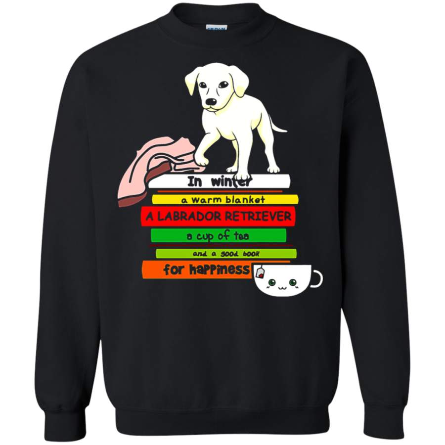 AGR In Winter A Labrador Retriever Book And Tea For Happiness Sweatshirt