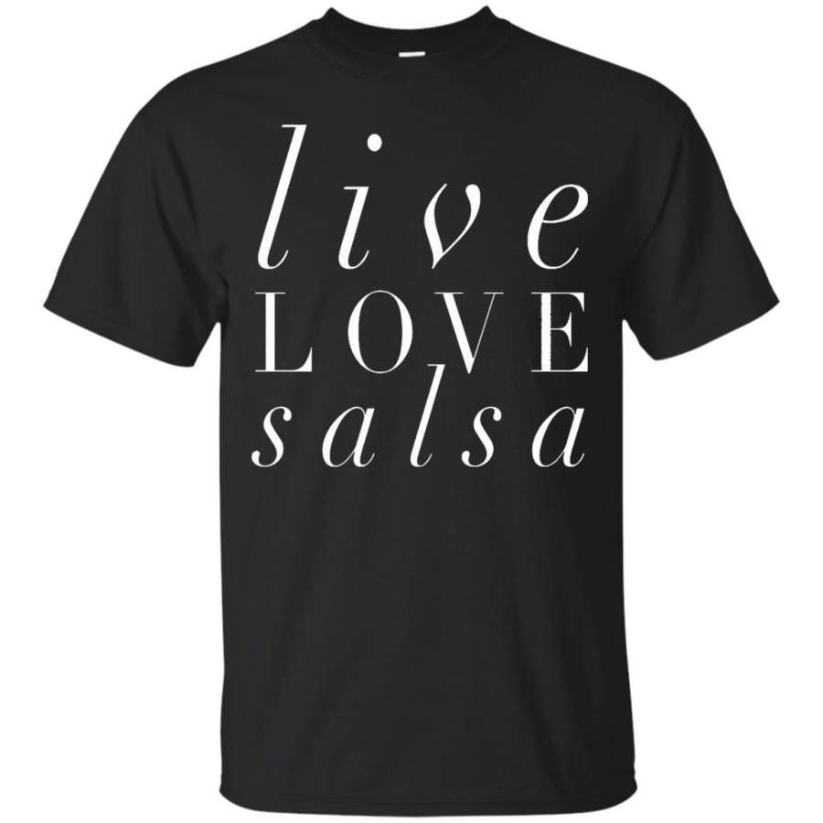 AGR Salsa Dancing T-Shirt Live Love